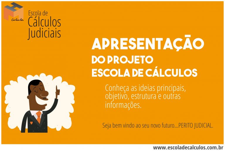 Apresentação do Projeto Escola de Cálculos Judiciais