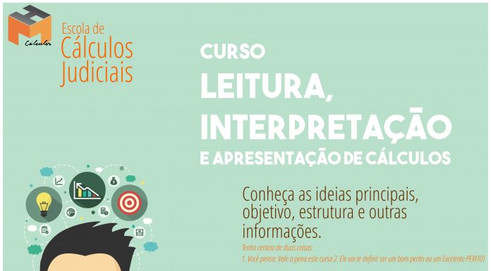 Curso de Cálculos Judiciais – Leitura Interpretação e Apresentação de Cálculos