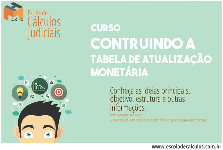 Curso de Cálculos Judiciais  – Construindo sua Tabela de Atualização Monetária