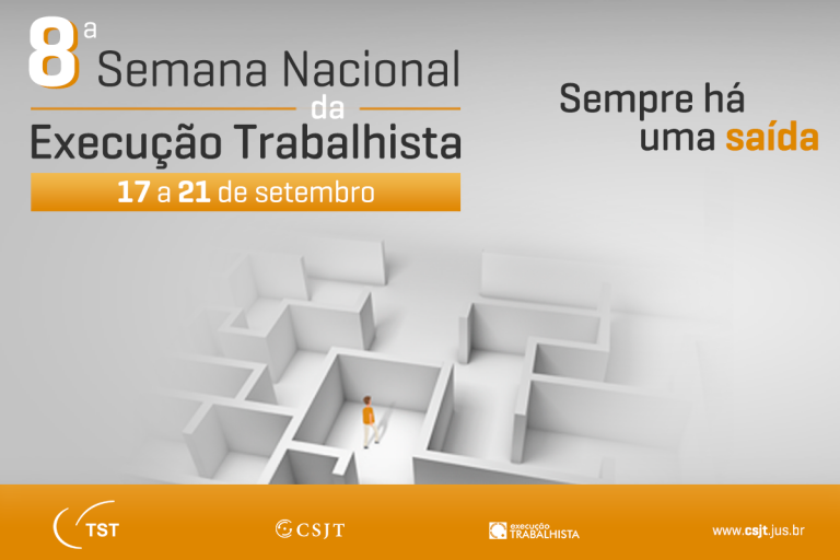TST: Presidente do Tribunal incentiva participação na 8ª Semana Nacional da Execução Trabalhista