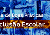 Guia de Boas Práticas: histórias de inclusão em todo o Brasil