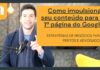 Como impulsionar seu conteúdo para primeira página do Google