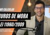 Entenda como se calcula os juros moratórios na Lei 11960/2009