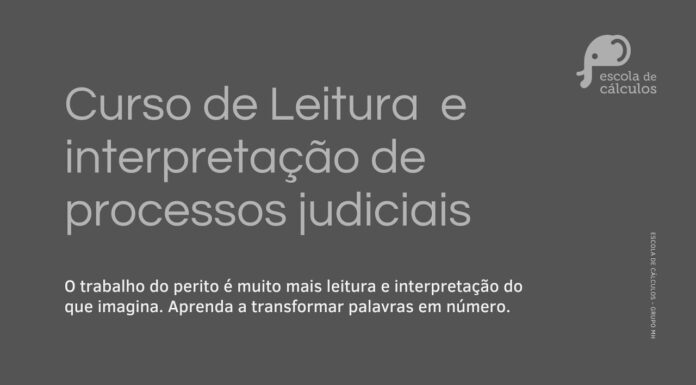Dominando a leitura e interpretação de processos judiciais I ESCOLA DE CÁLCULOS