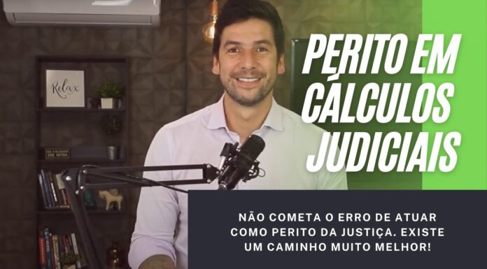 Porque o perito em cálculos NÃO DEVE SER perito do juiz?