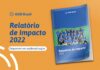 Relatório de Impacto ASID Brasil 2022: um compilado dos nossos resultados sociais.