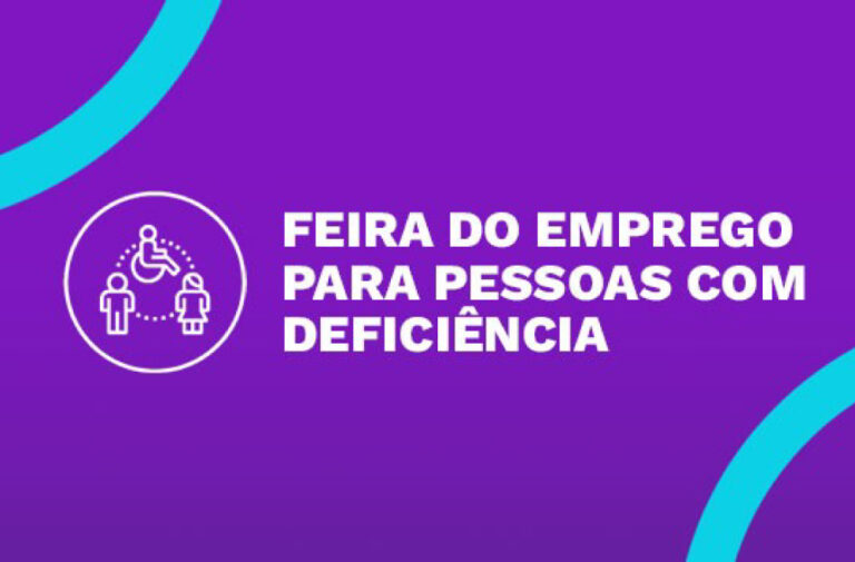 Feira de Emprego encoraja protagonismo profissional de pessoas com deficiência