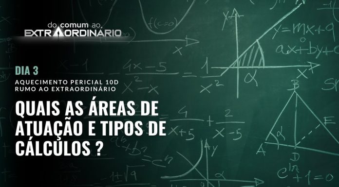 Aquecimento Pericial 10D: Quais as áreas de atuação e tipos de cálculo que podem ser elaborados?