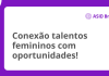 ASID Brasil conecta talentos empreendedores com oportunidades!