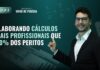 Aula 2 – Elaborando cálculos profissionais melhores que 90% dos peritos