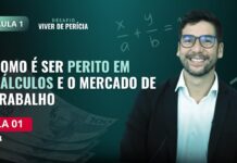 Aula 1 – Perícia em Cálculos Judiciais: O guia definitivo.