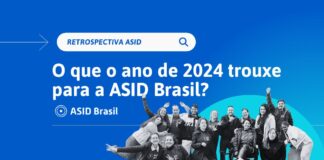 O que o ano de 2024 trouxe para a ASID Brasil?