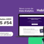 Curso de Análise de Dados- oportunidade para pessoas com deficiência