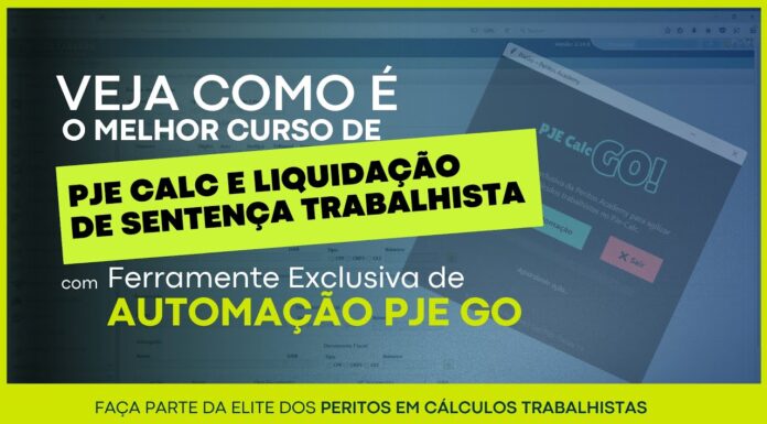 Melhor curso de PJE Calc + Ferramenta de Automação Exclusiva