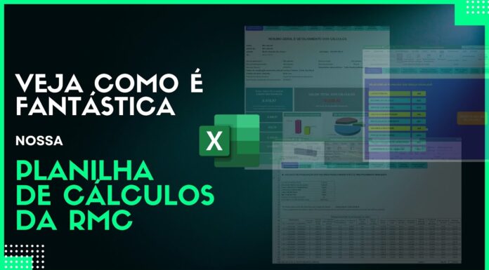 Conheça todos os cálculos da planilha RMC